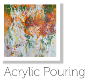 Acrylic Pouring